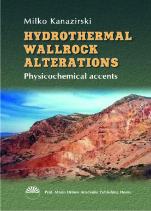 HYDROTHERMAL WALLROCK ALTERATIONS