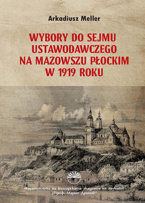 WYBORY DO SEJMU USTAWODAWCZEGO NA MAZOWSZU PŁOCKIM W 1919 ROKU